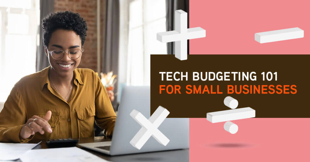 Technology Budgeting for Small Business